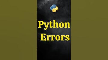 Python Errors #python #error #pythonprogramming