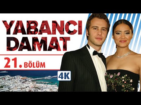 YABANCI DAMAT 21. BÖLÜM | NEHİR ERDOĞAN - ÖZGÜR ÇEVİK | 4K