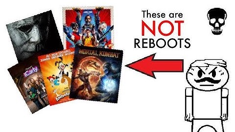 Defining the different kinds of reboots, remakes, spin-offs, and sequels