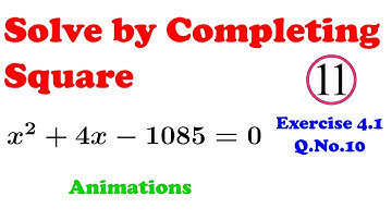 Fsc 11 Maths | Exercise 4.1 Question No. 10 | completing square method