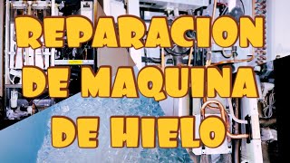 Reparacion de Maquina de Hielo - Valvula de Agua y Mas by REFRITEK REFRIGERACION 8,655 views 2 years ago 6 minutes, 45 seconds