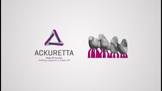 Alpha 3D Tutorials - Supports
