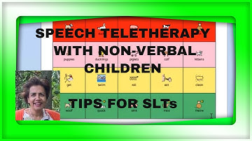 Speech Teletherapy for Non-Verbal Children ~ Interactive AAC