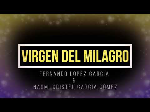 Virgen del Milagro (Fernando López & Naomi Cristel) @VoxCoeli