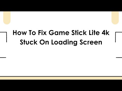 How To Fix Game Stick Lite 4k Stuck On Loading Screen