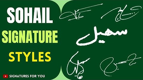 ✔️ Sohail name signatures |✍️ Arabic signatures | Sohail Signature styles