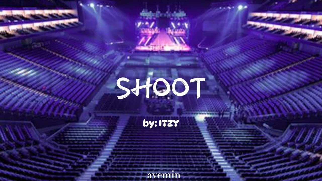 SHOOT - ITZY | but you're in an empty arena
