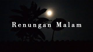 KATA KATA SEDIH KEHIDUPAN #RENUNGAN MALAM