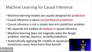 MLHC 2022 - Fan Li: Machine learning for causal inference: A cautionary tale