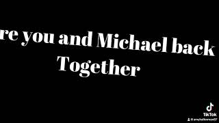 Are you back with Mike