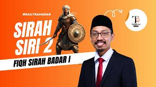 #DailyRamadan : Sirah 2 - Tawakal & Strategi !
