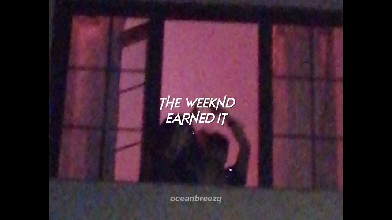 UR PERFECT #earnedit #theweeknd #spedupaudios, Earned It - The Weeknd