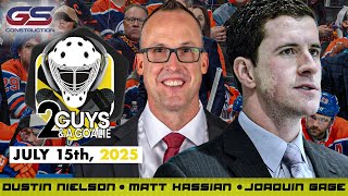 Oilers Overhaul Behind the Bench! - 2 Guys & A Goalie - 07-15-25