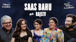 Saas Bahu aur Flamingo: Rajeev Masand with Radhika, Angira, Isha & Homi | Disney@hotstarOfficial