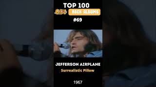 Top 100 60s Rock Albums - Jefferson Airplane - Surrealistic Pillow (1967)