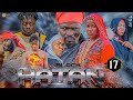 BLACK HATAN EP 17 Dontatv Kiparabrand Sandraofficial Movie Adventure King Film Msitu 