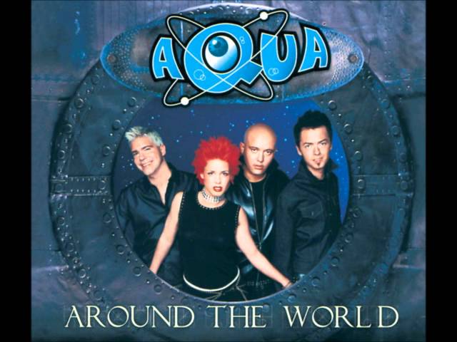 Aqua - Around The World