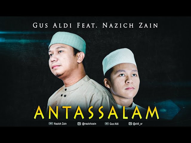 ANTASSALAM -  Cover by Nazich Zain Feat Gus Aldi class=