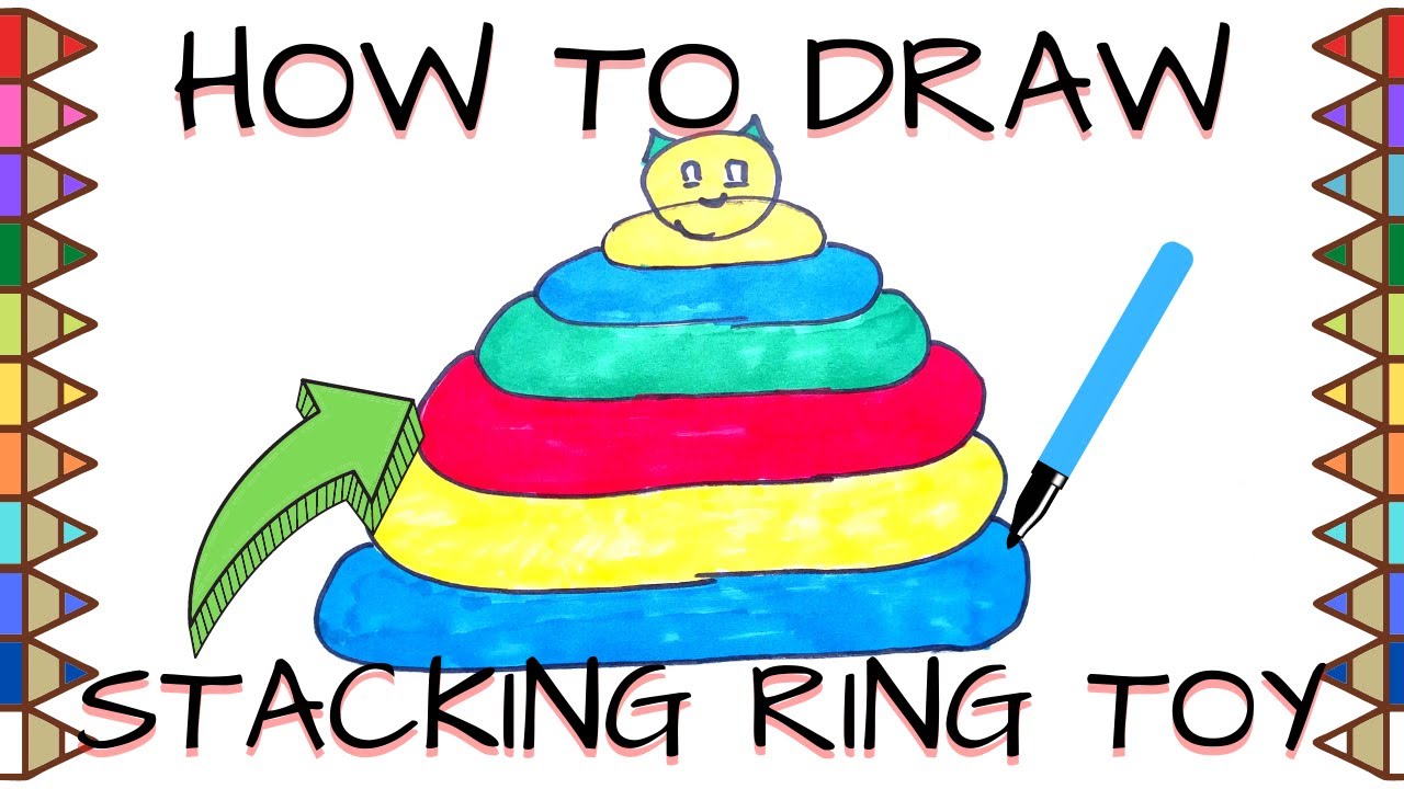 How to draw a STACKING RINGS TOY. Drawing TOY WITH RINGS for Kids ...