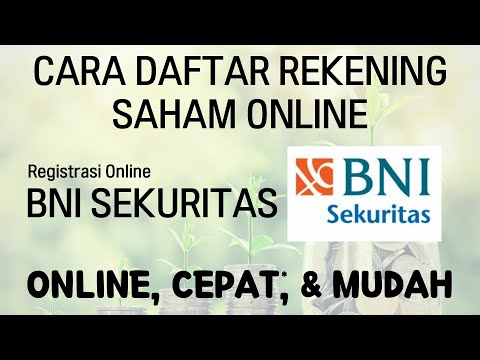 CARA DAFTAR REKENING SAHAM ONLINE BNI SEKURITAS #BNISekuritas