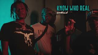 Qwella - Know Who Real (Official Audio)