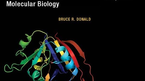 Introduction to Protein Design -- Lecture L02 by Bruce Donald, Duke University
