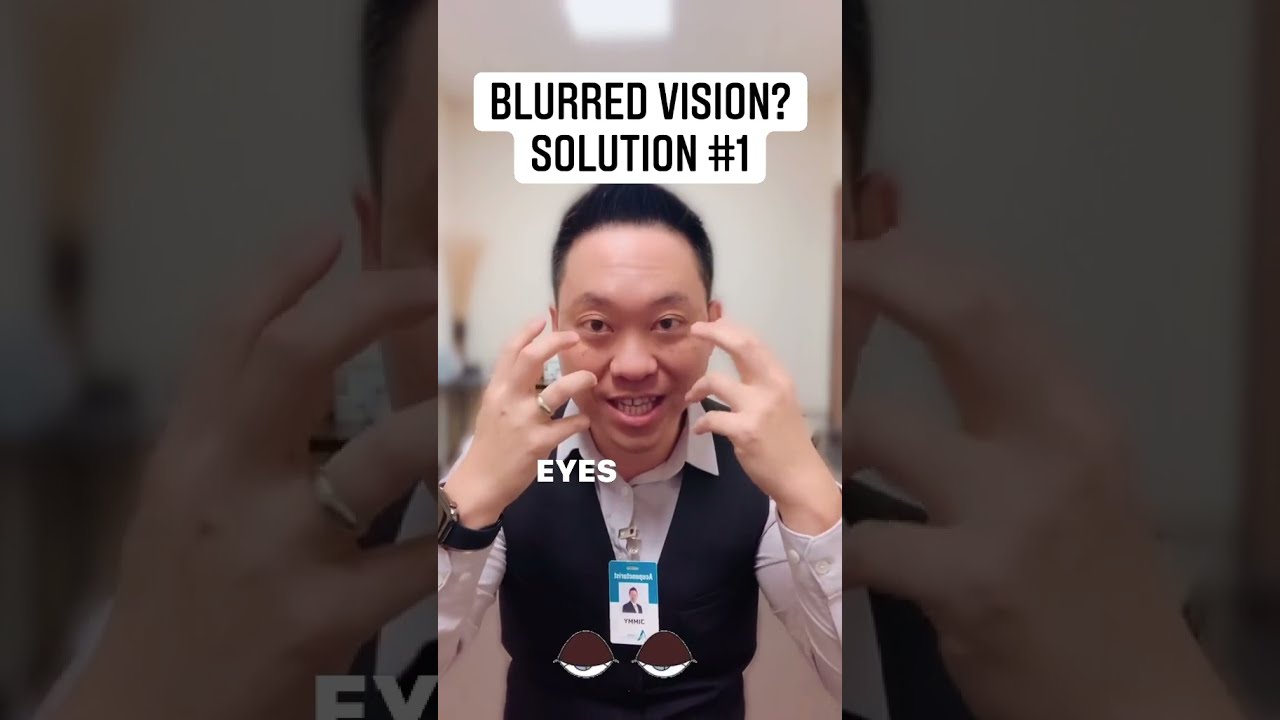 Blurred Vision Solution 1