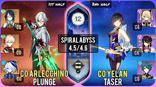 C0 Arlecchino Plunge & C0 Yelan Taser | Spiral Abyss 4.5/4.6 Floor 12 - 9 Stars | Genshin Impact