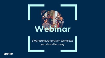 5 Marketing Automation Workflows you should be using