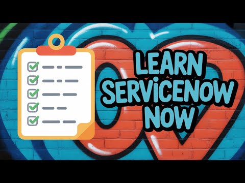 ServiceNow Certified Course Sneak Peek - 4 Critical Skills You Need