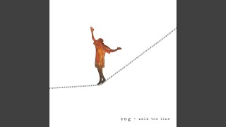 Walk The Line - Cog