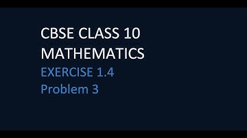 Real Numbers | Chapter 1 | Exercise 1.4 Question 3 | CBSE | Maths Class 10th | Blue Board Academy