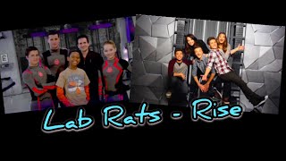 Lab Rats - Rise