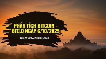 #425: PTKT giá bitcoin & altcoin ngày 6/10/2025