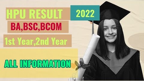 HPU BA,BCOM,BSC 1ST YEAR 2ND YEAR RESULT UPDATE || KAB TAK AAYEGA #hpunews