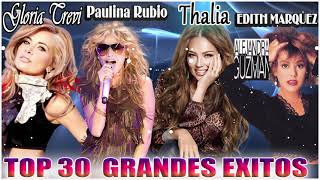 Paulina Rubio, Thalia, Gloria Trevi, Alejandra Guzmán - Mix Grandes Exitos