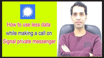 How to use signal private messenger using less data while making a call