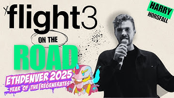 2025 ETHDenver Aftermovie | Flight3 On The Road