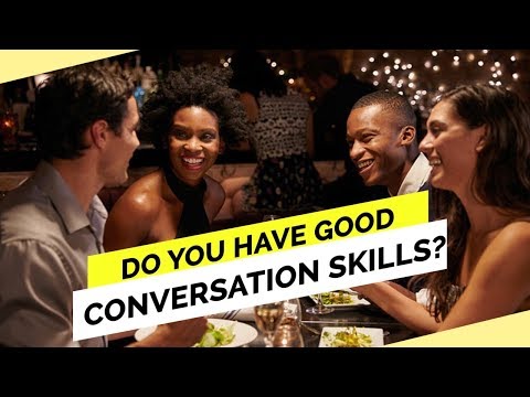 Video: How To Be A Great Conversationalist