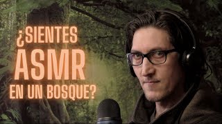 ASMR ⎜ ¿SIENTES ASMR en un BOSQUE?