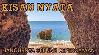 KISAH NYATA NURANI - HANCURNYA SEBUAH KEPERCAYAAN