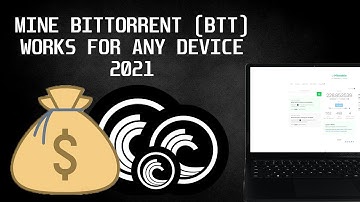 HOW TO MINE BITTORRENT (BTT) ON ANY PC/LAPTOP IN 2021