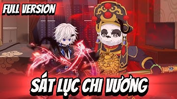 FULL Version | Sát Lục Chi Vương | Thi Vietsub