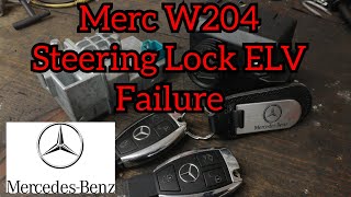 Mercedes C Class W204 No Start Steering Lock ESL/ELV Fault