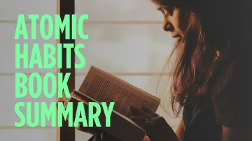 Atomic Habits Book Summary: Small Steps to Big Success