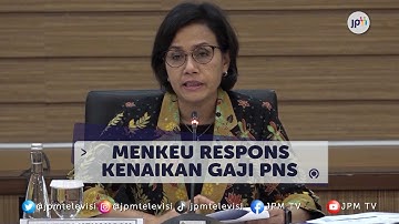 Besaran Kenaikan Gaji PNS Diumumkan pada 16 Agustus