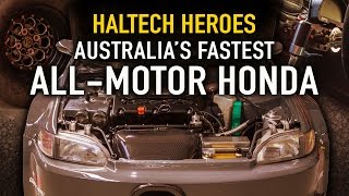  Australia's Fastest All-Motor Honda: JDMYard's Civic | HALTECH HEROES |