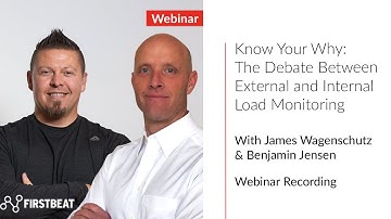 Know Your Why: The Debate Between External and Internal Load Monitoring | Firstbeat Sports Webinar