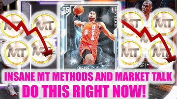 INSANE MT METHODS AND MARKET TALK! DO THIS RIGHT NOW TO MAKE MILLIONS! | NBA 2K20 MY TEAM
