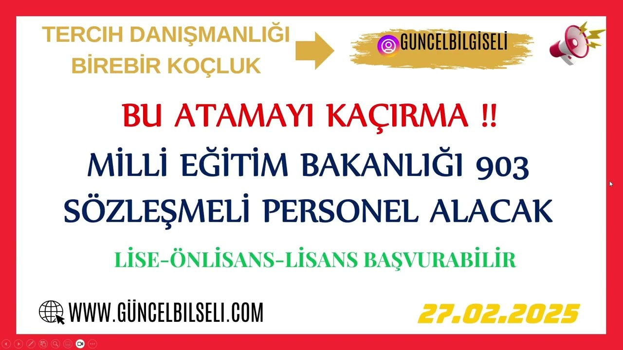 BU ATAMAYI KAÇIRMA ! MEB 903 SÖZLEŞMELİ PERSONEL ALACAK ! MİLLİ EĞİTİM BAKANLIĞI 903 ATAMA !